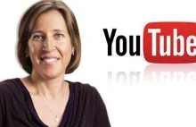 Tysiące internautów chcą usunięcia Susan Wojcicki ze stanowiska CEO YouTube!