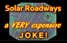 Solar Roadways, a VERY expensive joke?