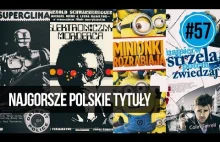 Najgorsze polskie tytuły filmów