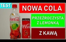 NOWA COCA COLA. przeźroczysta z limonką oraz z kawą...