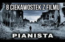 8 ciekawostek z filmu "Pianista"