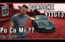 PORSCHE 911 GT3 albo Porsche 911 993 ??? Po co pojechałem ? #Vlog 23 Grupa...