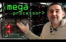 MegaProcessor - [Computerphile]