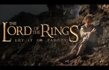 The Lord Of The Rings: Let it Go Parody