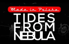 Tides From Nebula - Made in Polska Live