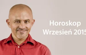 Horoskop Astrologiczny Wrzesień 2015