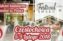 Festiwal Smaku Częstochowa – Festiwal najlepszych restauracj w mieście!