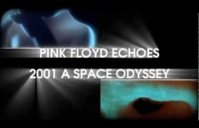 Pink Floyd Echoes and 2001 A Space Odyssey HD 720p