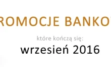 3 super promocje, które kończą się we wrześniu 2016