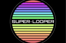 SUPER-LOOPER - stwórz własną muzykę!