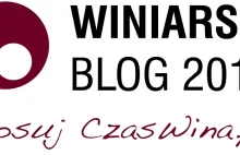 ZAPRASZAMY DO UDZIAŁU W GŁOSOWANIU NA WINIARSKI BLOG ROKU 2014 MAGAZYNU...