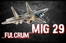 MYŚLIWIEC MIG-29 ,,FULCRUM'' | Historia Broni