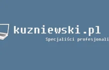 Sklep komputerowy Kuzniewski.pl upadł!