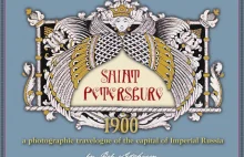 Podróż po Sankt Petersburgu z roku 1900
