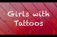 Wszystkie dziewczyny z tatuażami są walnięte