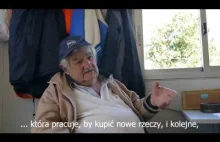 Jose Mujica o byciu wolnym człowiekiem.