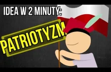 Patriotyzm - Idea w 2 minuty