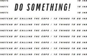 [ENG] "12 rzeczy, które możesz zrobić zamiast wzywać policję".