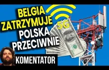 Belgia Zatrzymuje Sieć 5G - W Polsce Złagodzono Normy 100x