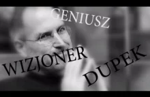 Steve Jobs - geniusz, wizjoner, beksa i kawał ch*ja