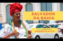 Co warto zobaczyć w Salvador da Bahia