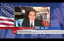 Mariusz Max Kolonko "Mówi jak jest" - Theresa May w USA