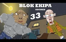 BLOK EKIPA (II), ODCINEK 33