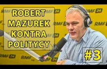Robert Mazurek masakruje polityków.