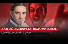 Odebrać urzędnikom prawa wyborcze! Sośnierz o powszechności wyborów