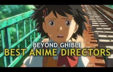 Beyond Ghibli - Spojrzenie na najlepszych reżyserów anime w Japonii