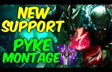 Nowy support - Lethality Pyke montage - league of legends