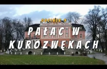 Pałac w Kurozwękach