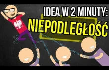 Niepodległość - idea w 2 minuty