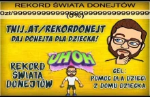 REKORD ŚWIATA DONEJTÓW !!! DAJ DONEJTA DLA DZIECKA! ☻☻☻