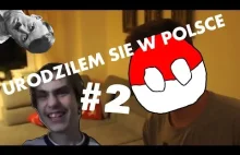 Urodziłem się w Polsce #2 - Dzieci z JuTube