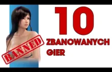 Funfacts #15 - 10 Zbanowanych Gier