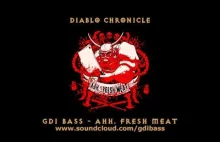 Ahh, Fresh Meat (Diablo Remix)