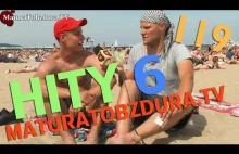 HITY MATURATOBZDURA.TV (CZĘŚĆ 6) odc. #119