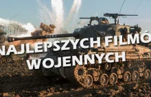 8 najlepszych filmów wojennych