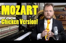 Utwór Mozarta zagrany na kurczaku