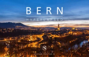Niesamowity timelapse szwacjarskiej stolicy - Berna