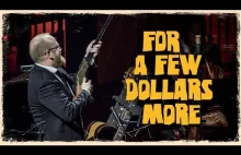 For A Few Dollars More - Duńska Narodowa Orkiestra Symfoniczna