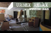 Urbex Relax - Opuszczony zajazd