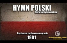 Hymn Polski z 1901 roku - Najstarsze nagranie.