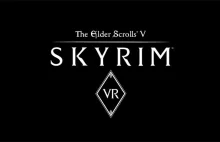Skyrim VR zapowiedziany na PlayStation VR