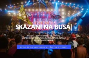 Skazani na Busa - jedż wspólnie z innymi na Pol'and'Rock Festiwal