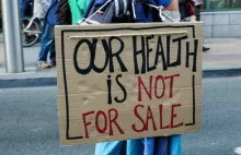 TTIP spowoduje że ceny leków będą wysokie; korporacje będą miały monopol.
