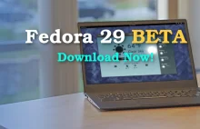 Fedora 29 Beta is Now Available for Testing