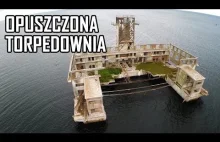 Tajna Hitlerowska Torpedownia na Bałtyku - Urbex History
