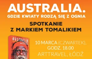 Australia - spotkanie z Markiem Tomalikiem w ArtTravel w Łodzi